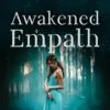 image of awakened empath cover