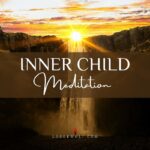 The Complete Soul Recovery Bundle 47 inner child meditation 1
