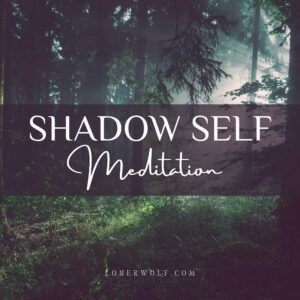 shadow self meditation 1