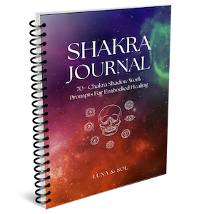 Image of the Shakra Journal: 70+ chakra shadow work prompts for embodied healing