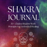 The Complete Soul Recovery Bundle 36 Image of the Shakra Journal: 70+ chakra shadow work prompts for embodied healing