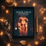 Buy Healing the Mother Wound and Get Inner Child Journal at 25% Off